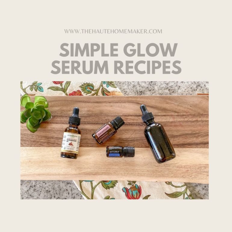 Essential Oil Face Serum Recipes The Haute Homemaker